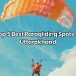 Top 10 Honeymoon Destinations in India in August Best Paragliding Spots In Uttarakhand