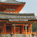 The Best Pet-Friendly Stays in India You Can Book on Solis Nature Most Famous Temples in Himachal